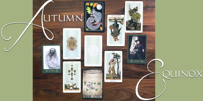 Autumn Equinox Tarot Reading for Mabon - Pagan Otherworlds Tarot, Compendium of Witches Oracle, Healing Herbal Cards Vol 1 & 2