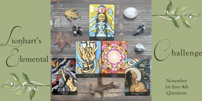 Lionhart's Elemental Challenge Oracle Reading with the Shadows of Light Oracle