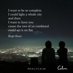 #DailyCalm with the Calm app - Rupi Kaur quote
