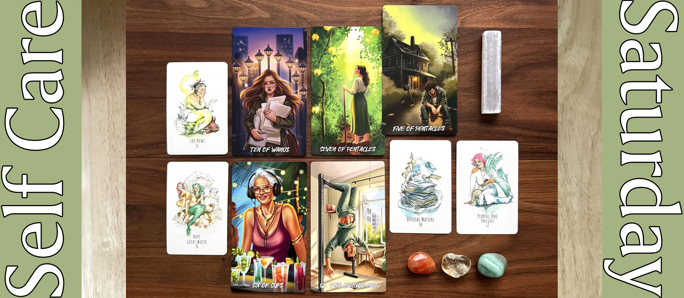 Self Care Saturday Tarot Reading with The Modern Mysteries Tarot and Seaborn Kipper